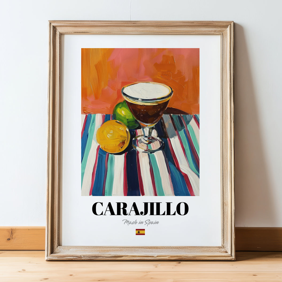 Carajillo – Spanish Coffee, Street Café Print, in wooden frame leaning on the floor