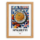 Spaghetti – Italian Pasta, Restaurant Poster, set in oak frame