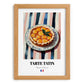 Tarte Tatin – on Striped Tablecloth, French French Dessert Poster, set in oak frame