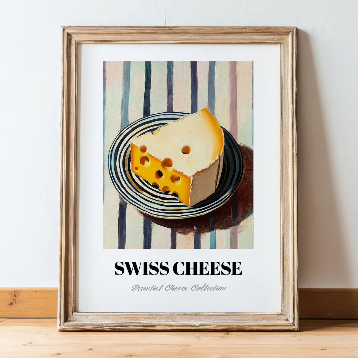 Swiss – on Striped Tablecloth, Cheese Wall Painting, in wooden frame leaning on the floor