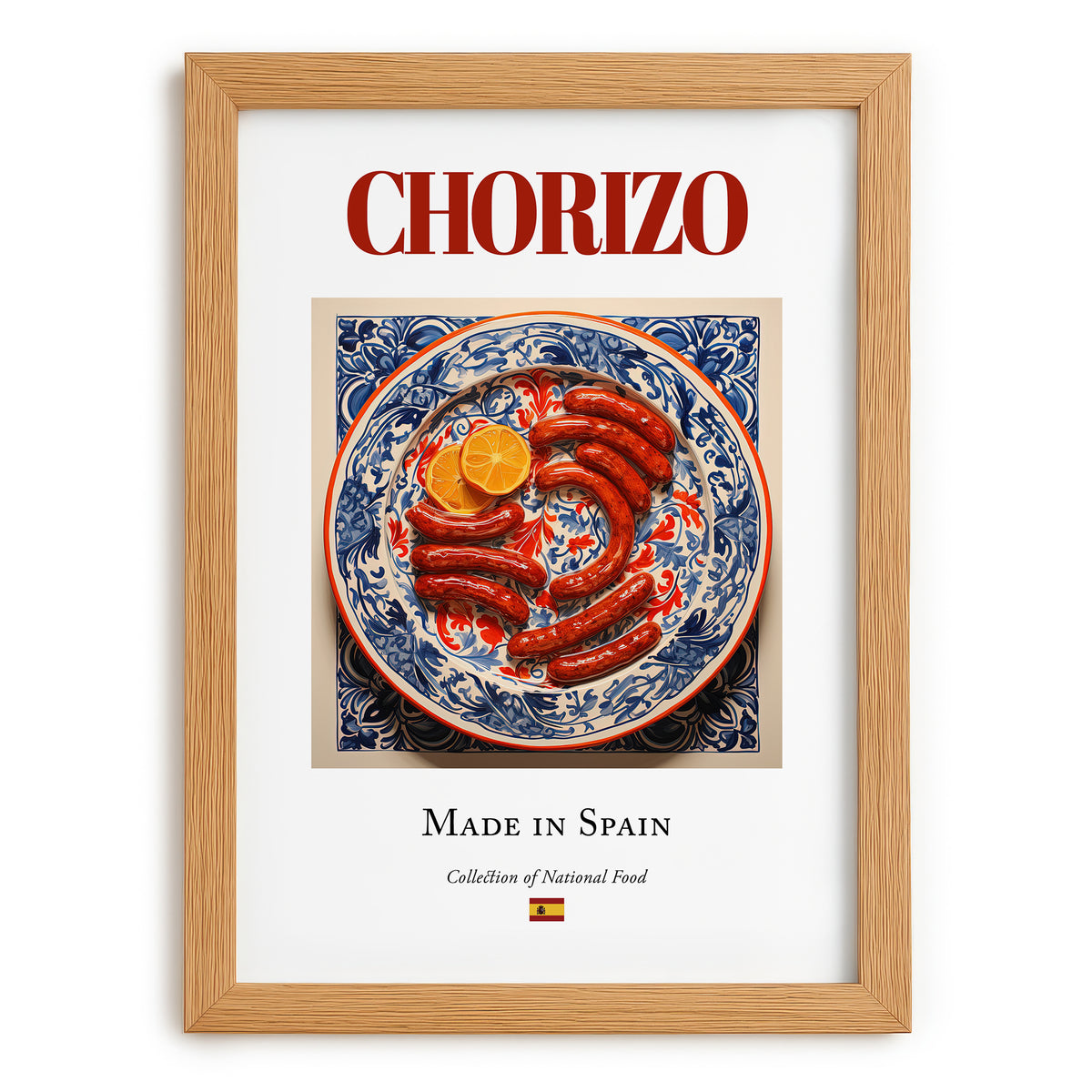 Chorizo – Spanish Meat Dish, Restaurant Poster, set in oak frame
