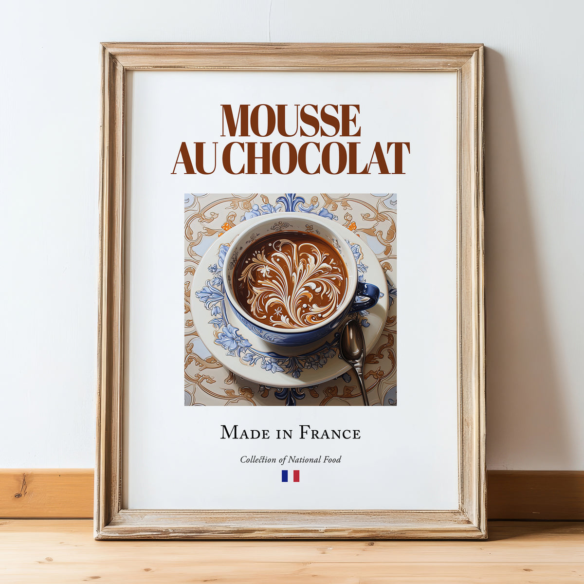 Mousse au chocolat – French Dessert Dish, Café Print, in wooden frame leaning on the floor
