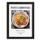 Pasta carbonara – Italian Pasta, Trattoria Wall Art, in sleek black frame