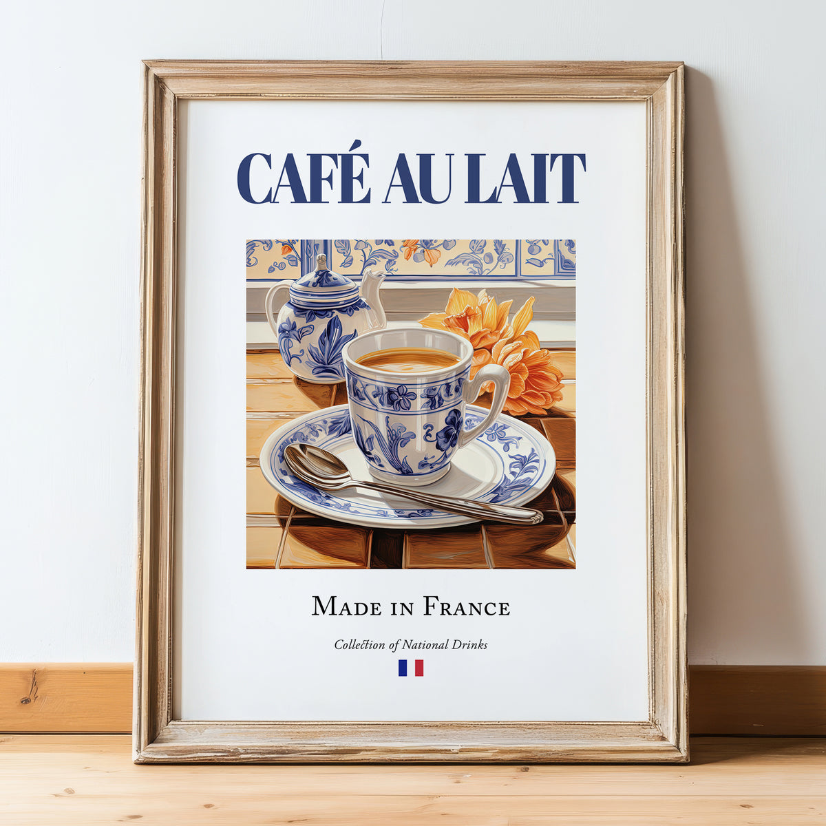 Café au lait – French Coffee, Espresso Bar Print, in wooden frame leaning on the floor