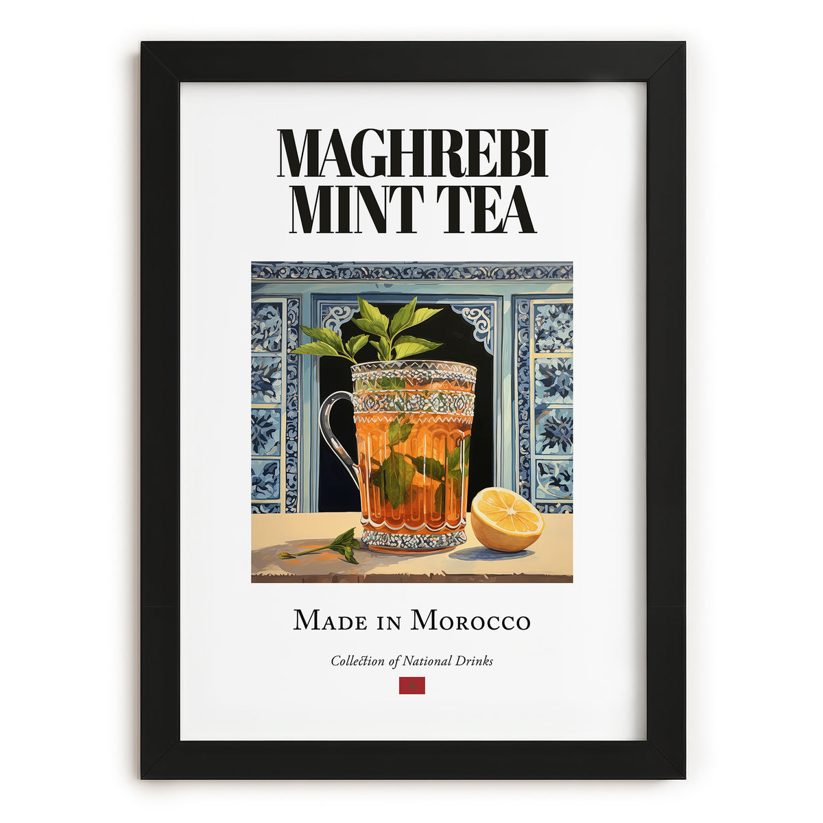 Maghrebi Mint Tea – Moroccan Tea, Tea Lounge Poster, in sleek black frame