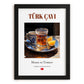 Türk çayı (Turkish Tea) – Turkish Tea, Chashitsu Print, in sleek black frame