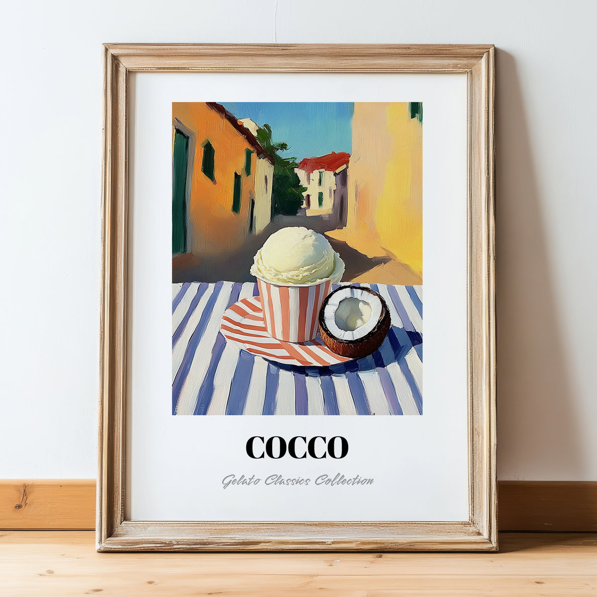 Gelato Cocco – Italian Urban Café Scene, Gelato Still Life, in wooden frame leaning on the floor