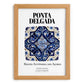 Ponta Delgada, Portugal – Country Culture Poster, set in oak frame